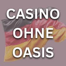 Die besten Kasino-Alternativen Casino Online ohne Oasis